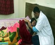 Indian hot Bhabhi fucked by Doctor! With dirty Bangla talking from www bangla xvideo doctor and nurse xxx mom sex 3gp