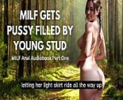 Uninhibited MILF fucks her lover in the woods &ndash; MILF Anal Audiobook PART 1 from helen deytrois czen xxx milk teen
