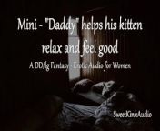 [M4F] - Daddy helps his kitten relax and feel good before bed - afantasy - mini erotic audio from dawn lg