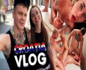ChihuahuaSU VLOG. OMG! Croatia was crazy. Threesome with a newly met guy from newly and began sex
