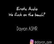ASMR Audio Erotic - sensual seduction to pleasure on the beach from erotik flm